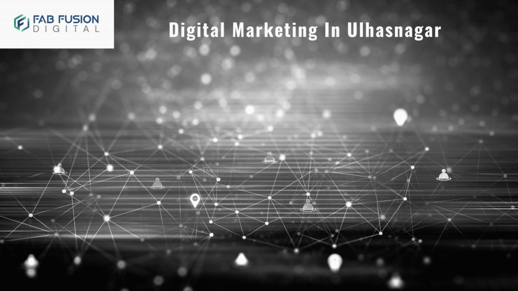 Digital Marketing services in Ulhasnagar